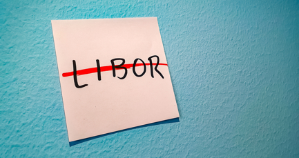 LIBOR is ending: what your business needs to do