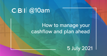 CBI @10am: How to manage your cashflow and plan ahead