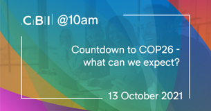 CBI @10am: Countdown to COP26 - what can we expect?